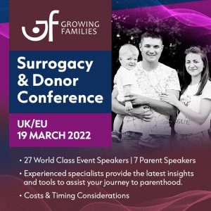 Growing Families UK – Surrogacy and Donor Conference Growing Families UK - Surrogacy and Donor Conference